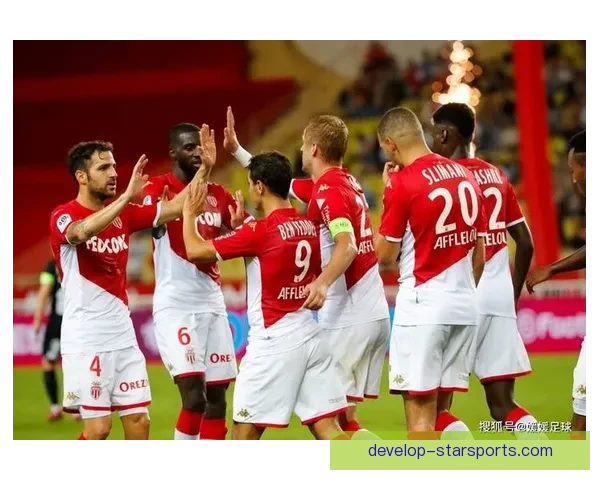 摩纳哥俱乐部最新动态全面解析球员转会与赛季战略调整