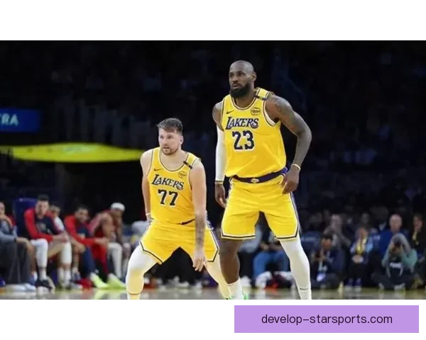 湖人队迎来新赛季挑战 詹姆斯状态回升浓眉继续领衔球队核心